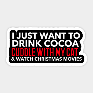 Cocoa, Cats, & Xmas Movies Sticker